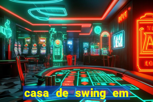 casa de swing em foz do iguaçu